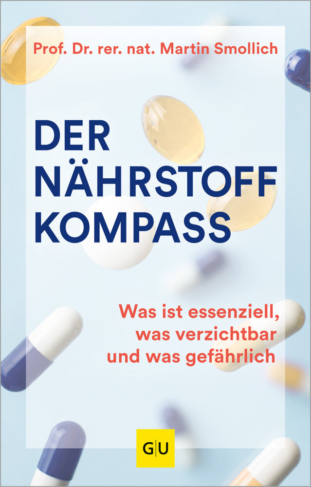 Der Nährstoff-Kompass (Martin Smollich)
