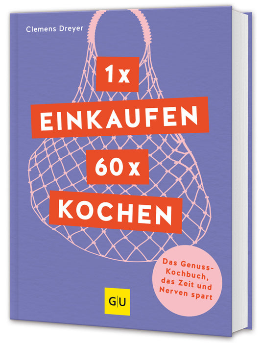 1 x einkaufen, 60 x kochen (Clemens Dreyer)