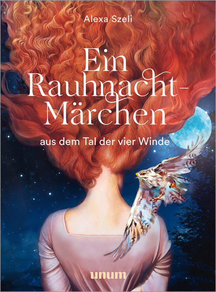 Ein Rauhnacht-Märchen (Alexa Szeli)