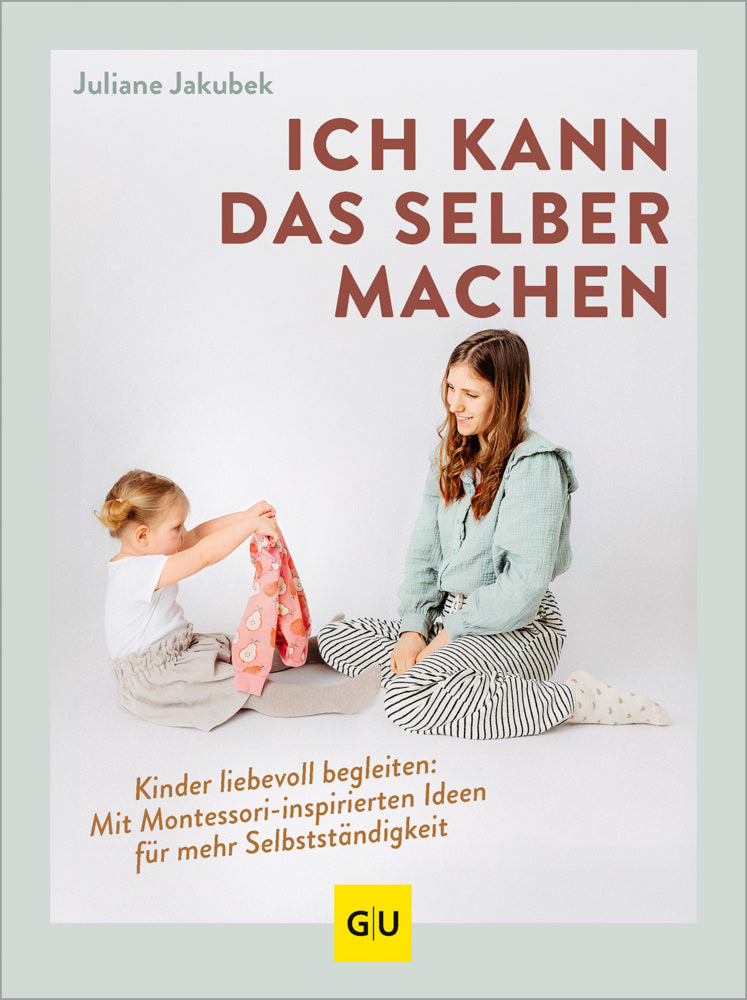 Ich kann das selber machen (Juliane Jakubek)