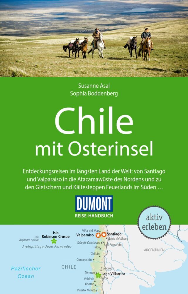 DUMONT Reise-Handbuch Reiseführer Chile mit Osterinsel (Susanne Asal)