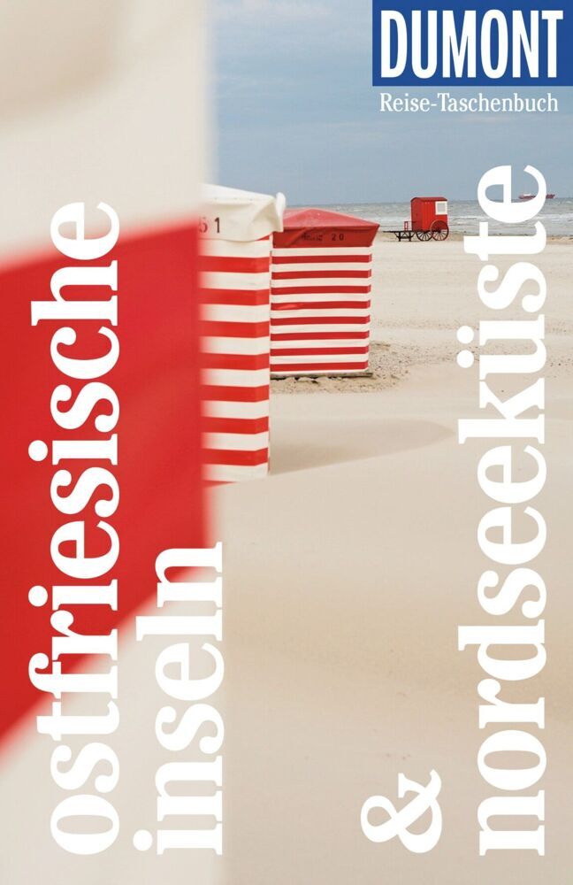 DUMONT Reise-Taschenbuch Reiseführer Ostfriesische Inseln & Nordseeküste (Claudia Banck)