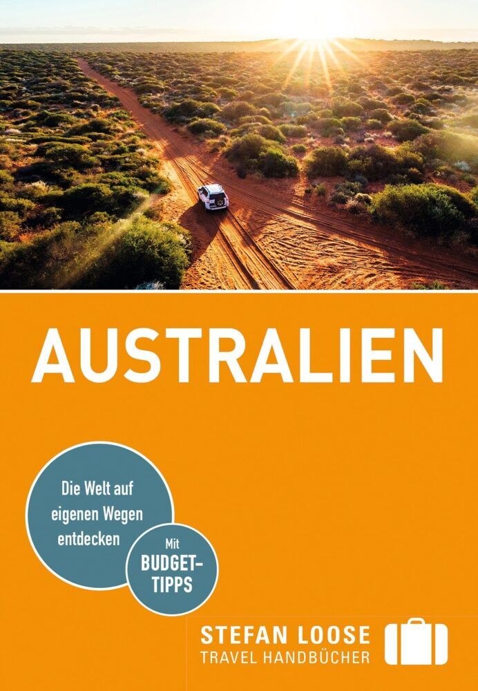 Stefan Loose Reiseführer Australien (Corinna Melville)