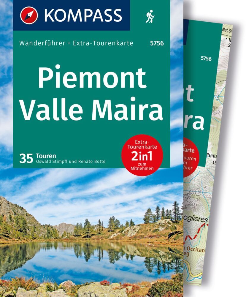 KOMPASS Wanderführer Piemont, Valle Maira, 35 Touren mit Extra-Tourenkarte (Oswald Stimpfl)