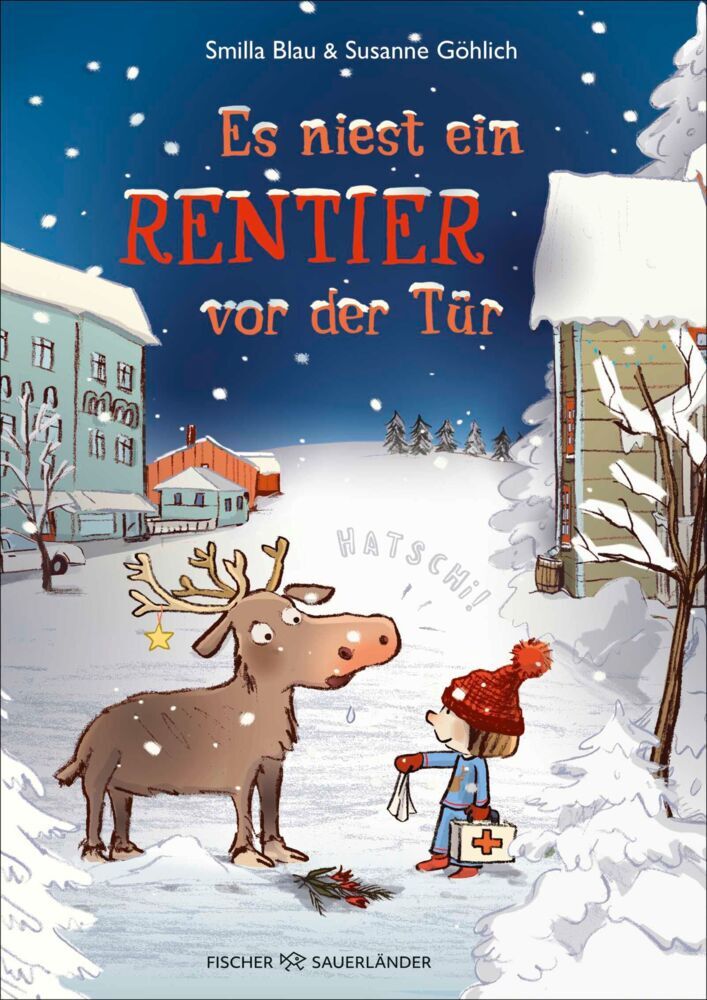 Es niest ein Rentier vor der Tür (Smilla Blau)