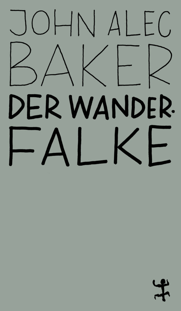 Der Wanderfalke (John Alec Baker)