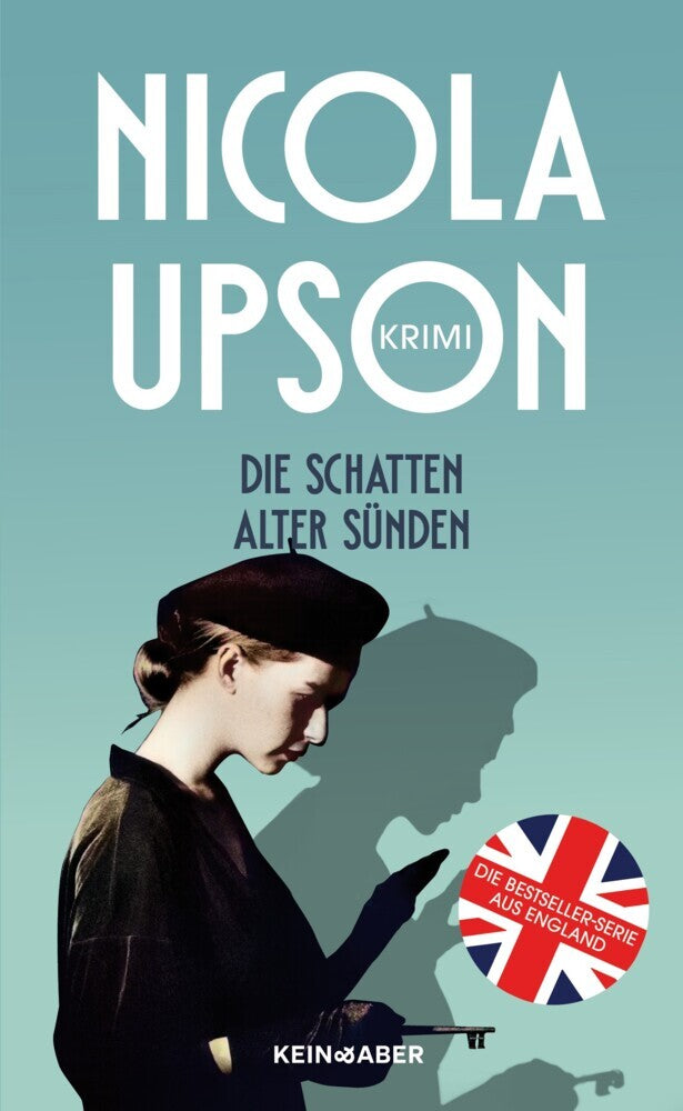 Die Schatten alter Sünden (Nicola Upson)