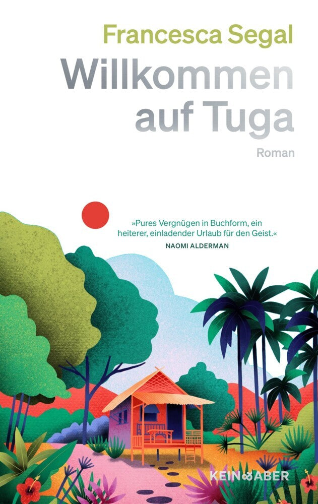 Willkommen auf Tuga (Francesca Segal)