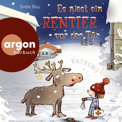 Es niest ein Rentier vor der Tür, 2 Audio-CD (Smilla Blau)
