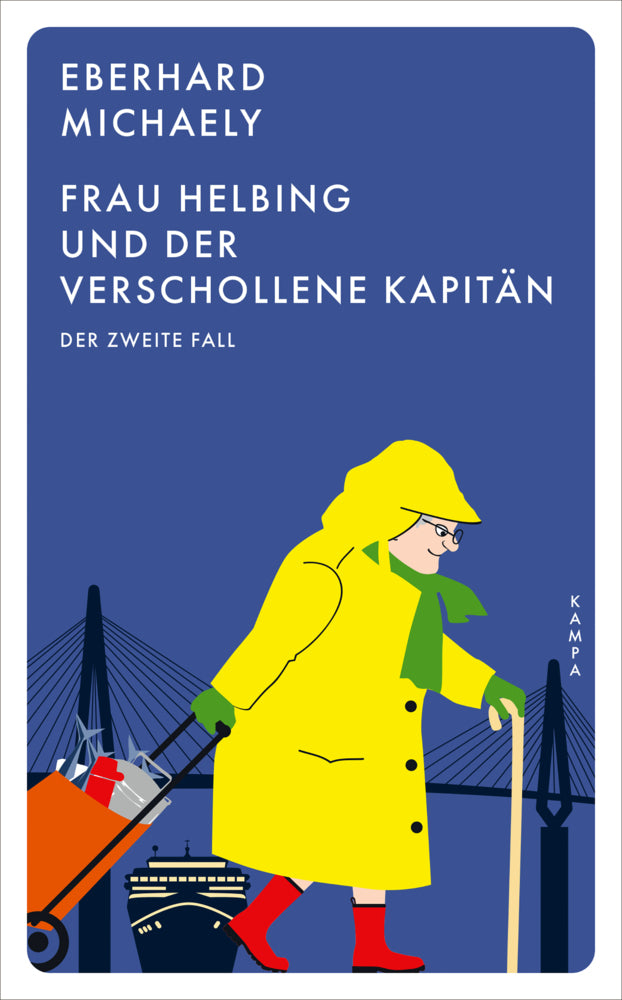 Frau Helbing und der verschollene Kapitän (Eberhard Michaely)