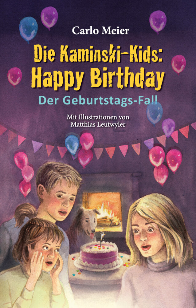 Die Kaminski-Kids: Happy Birthday (Carlo Meier)