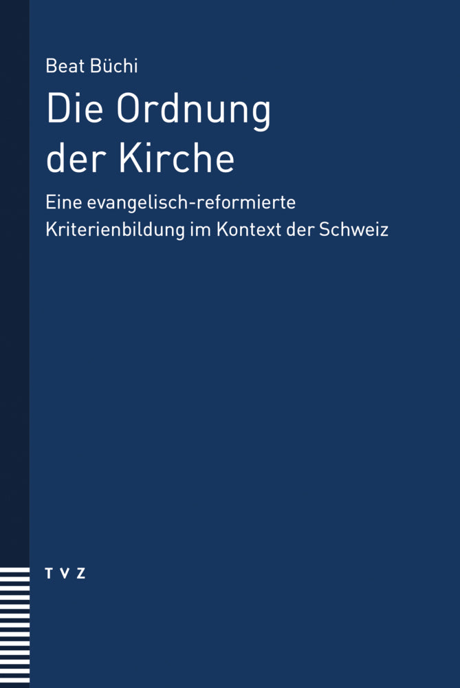 Die Ordnung der Kirche (Beat Büchi)