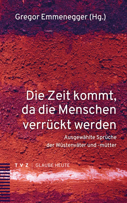 Die Zeit kommt, da die Menschen verrückt werden (Gregor Emmenegger)