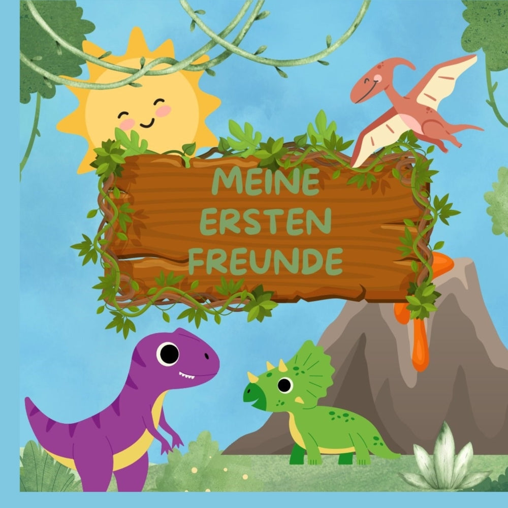 Dino-Freundschaftsbuch : MEINE  ERSTEN  FREUNDE: für Jungen und Mädchen ab 3 Jahren (Elina Hans)
