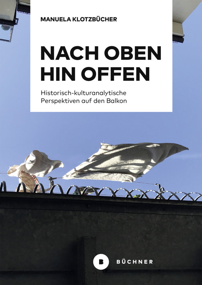 Nach oben hin offen (Manuela-Susanne Klotzbücher)