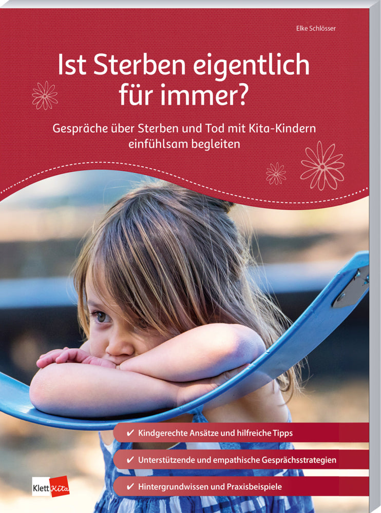 Ist Sterben eigentlich für immer? (Elke Schlösser)