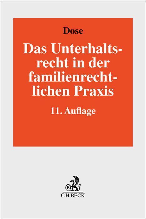 Das Unterhaltsrecht in der familienrechtlichen Praxis (Philipp Wendl)