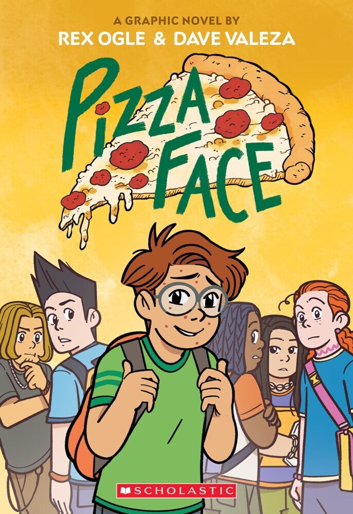 Pizza Face: A Graphic Novel (Rex Ogle)