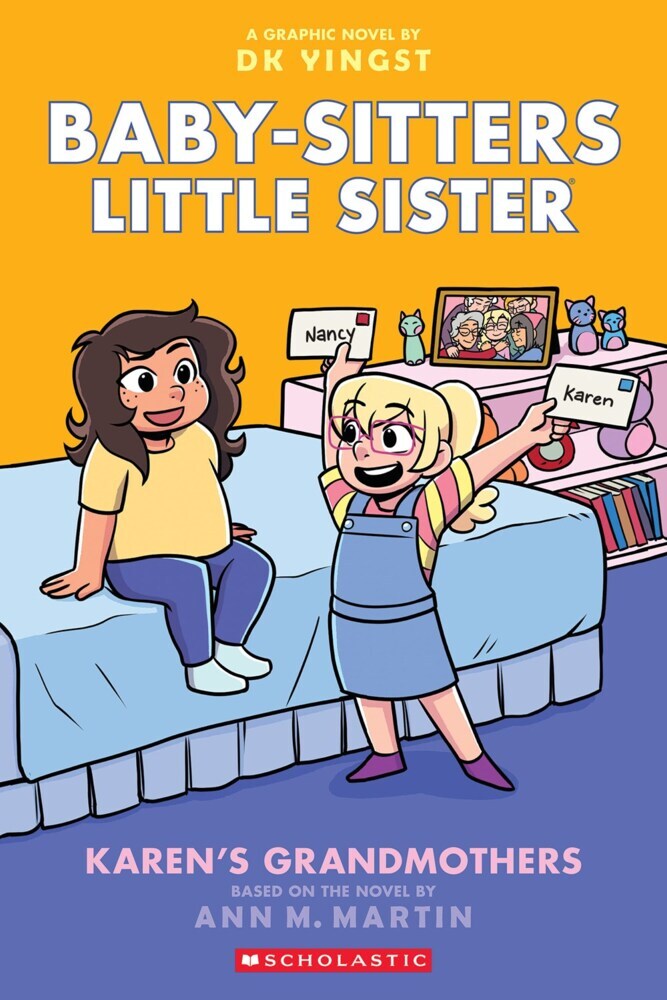 Baby-sitters Little Sister: Karen's Grandmothers (Ann M. Martin)