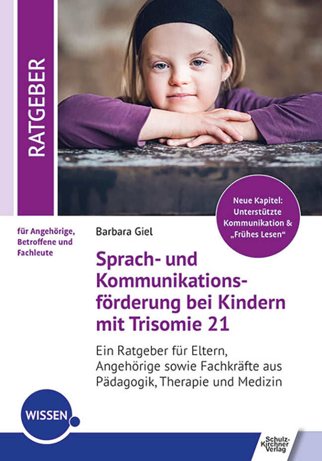 Sprach- und Kommunikationsförderung bei Kindern mit Trisomie 21 (Barbara Giel)