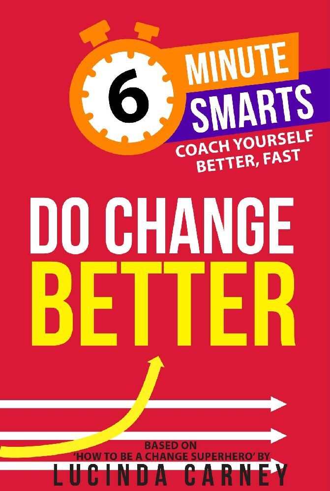 Do Change Better (Lucinda Carney)