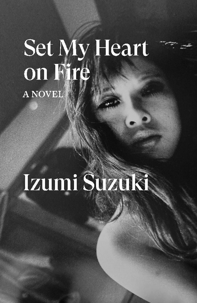Set My Heart on Fire (Izumi Suzuki)