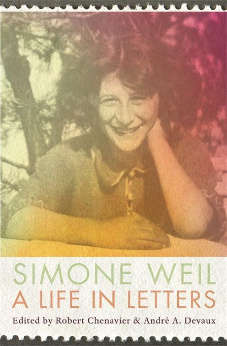 A Life in Letters (Simone Weil)