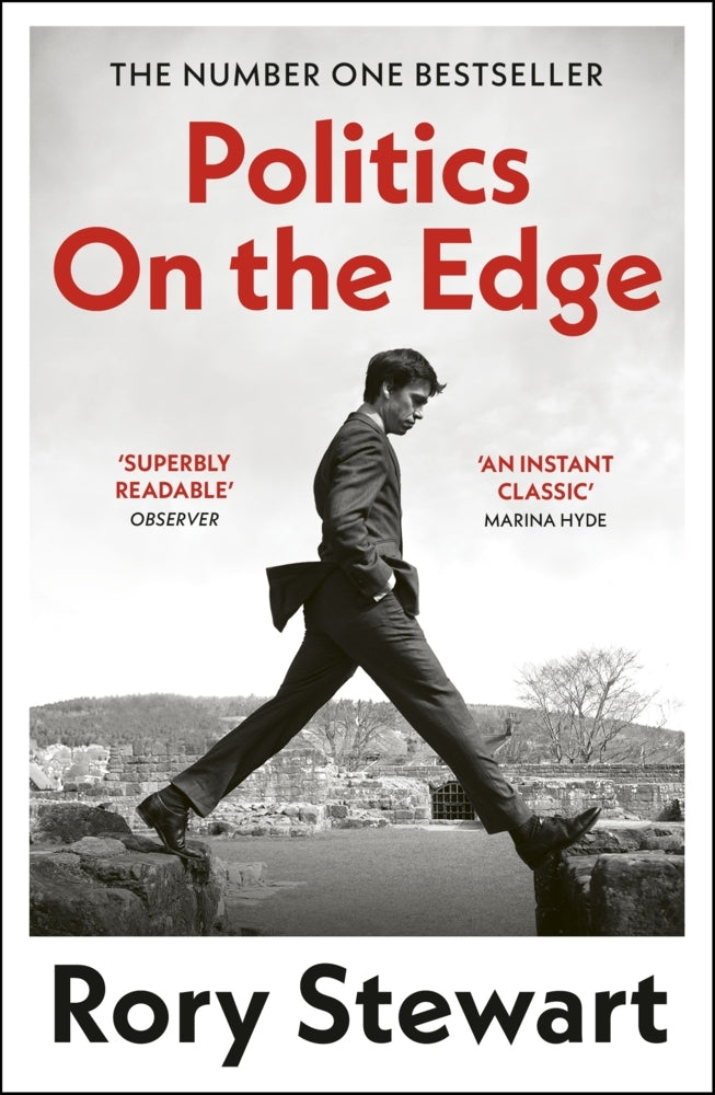 Politics On the Edge (Rory Stewart)