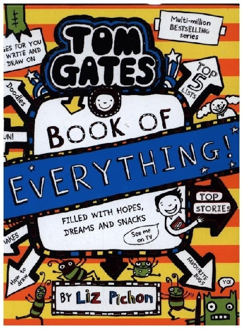 Tom Gates: Book of Everything (Liz Pichon)