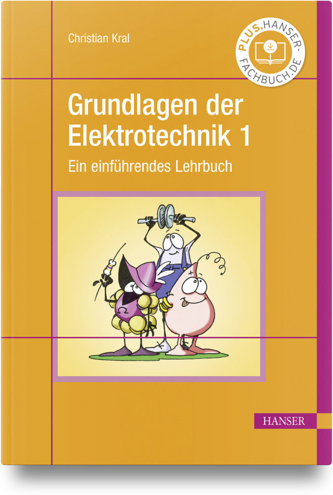 Grundlagen der Elektrotechnik 1 (Christian Kral)