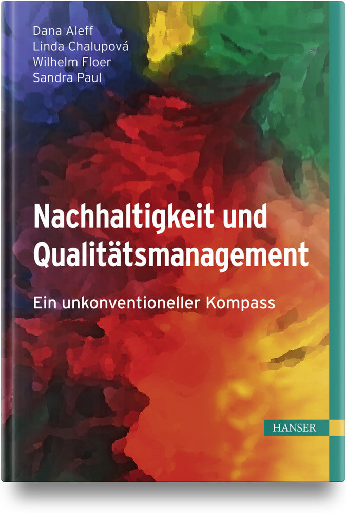 Nachhaltigkeit und Qualitätsmanagement (Dana Aleff)