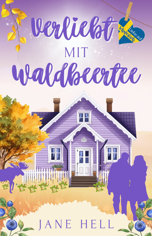 Verliebt mit Waldbeertee (Jane Hell)