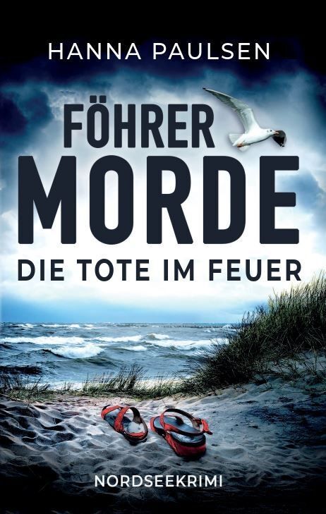Die Tote im Feuer (Hanna Paulsen)