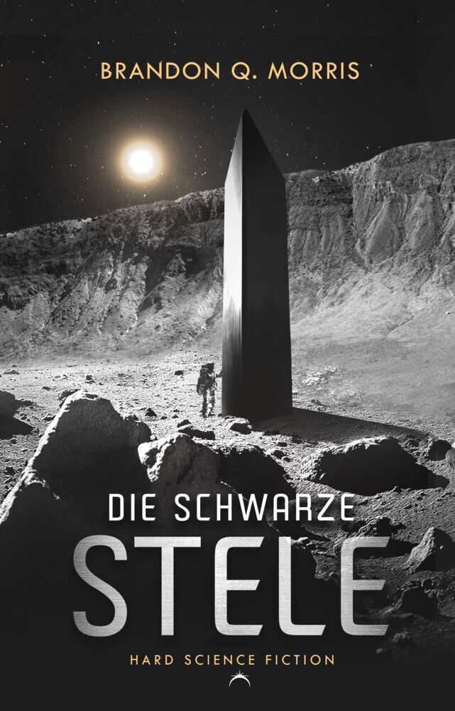 Die schwarze Stele (Brandon Q. Morris)