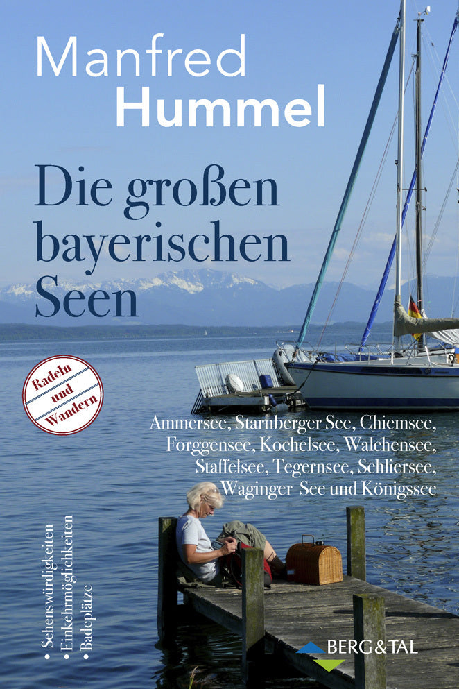 Die großen bayerischen Seen (Manfred Hummel)