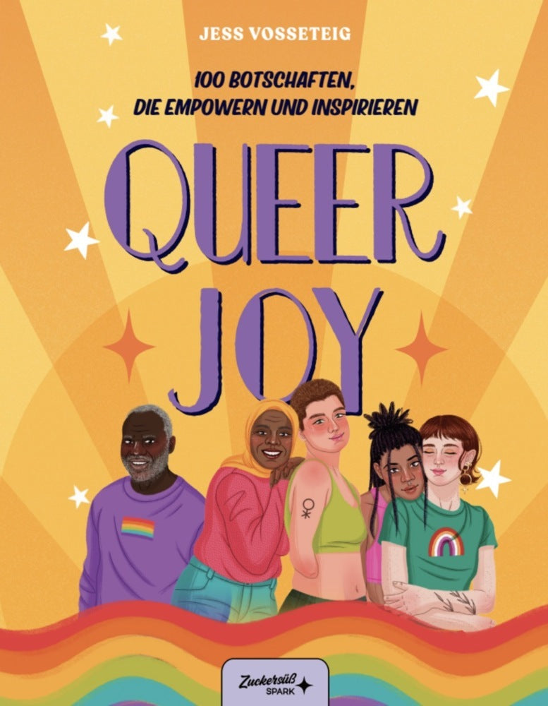 Queer Joy: 100 Botschaften, die empowern und inspirieren (Jess Vosseteig)