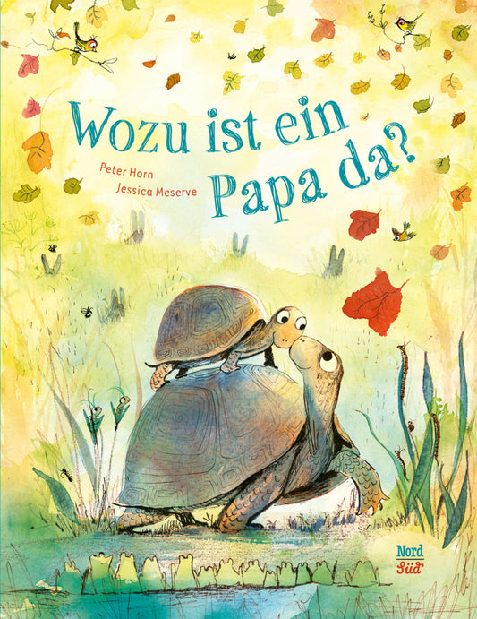 Wozu ist ein Papa da? (Peter Horn)