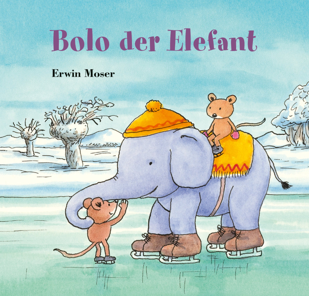 Bolo der Elefant (Erwin Moser)