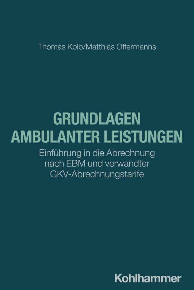 Grundlagen ambulanter Leistungen (Thomas Kolb)