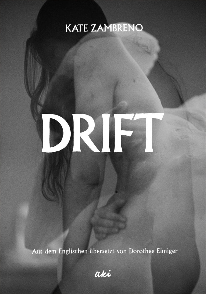 Drift (Kate Zambreno)