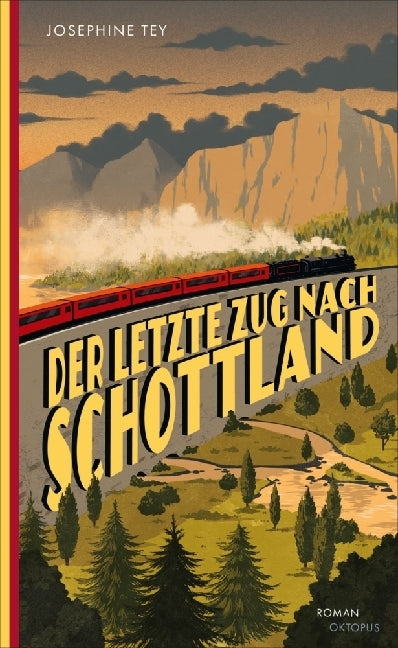 Der letzte Zug nach Schottland (Josephine Tey)