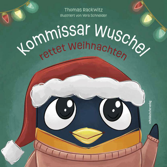 Kommissar Wuschel rettet Weihnachten (Thomas Rackwitz)
