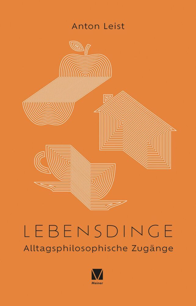 Lebensdinge (Anton Leist)