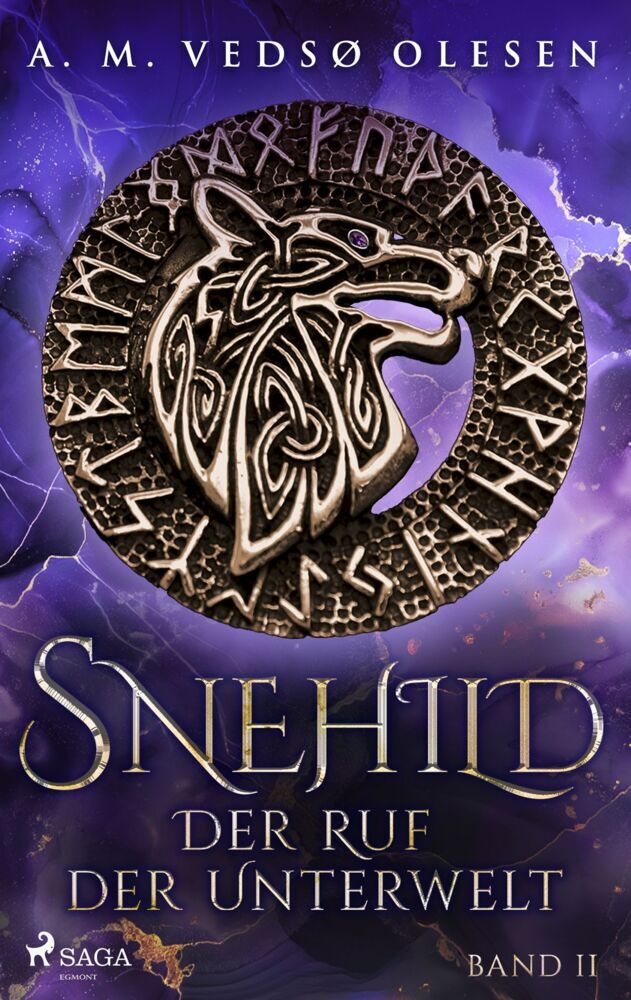 Snehild - Der Ruf der Unterwelt (Anne-Marie Vedsø Olesen)