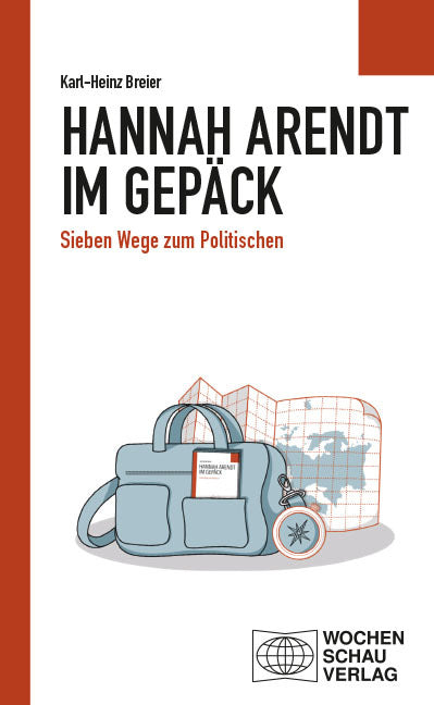Hannah Arendt im Gepäck (Karl-Heinz Breier)
