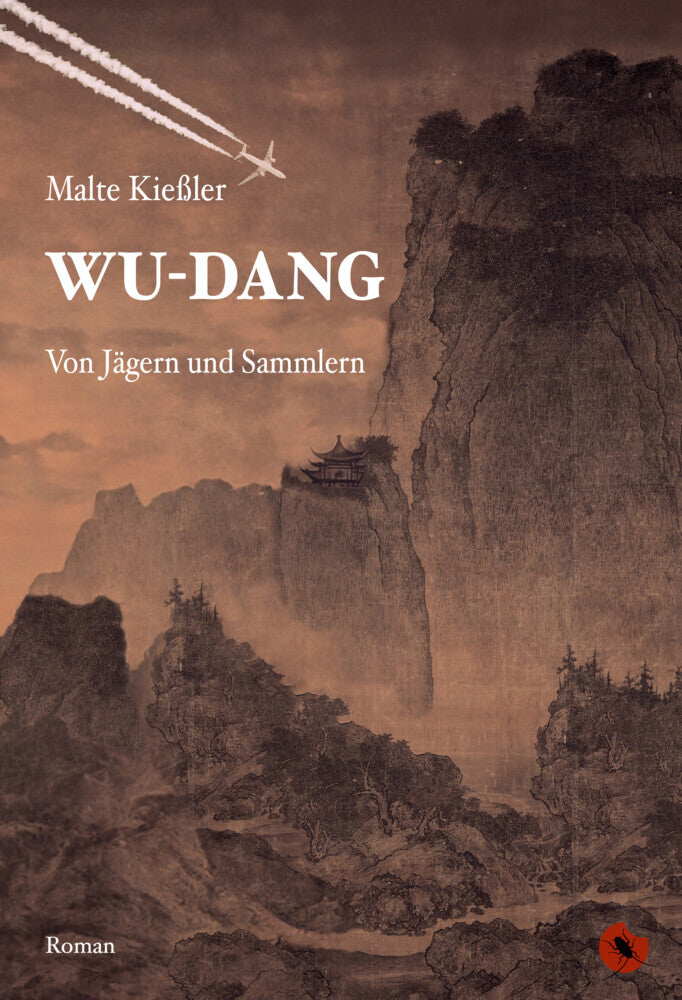 Wu-Dang - Von Jägern und Sammlern (Malte Kießler)