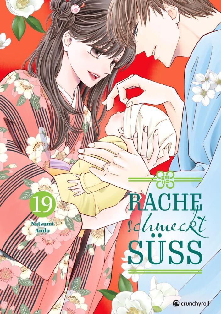 Rache schmeckt süß - Band 19 (Finale) (Natsumi Ando)
