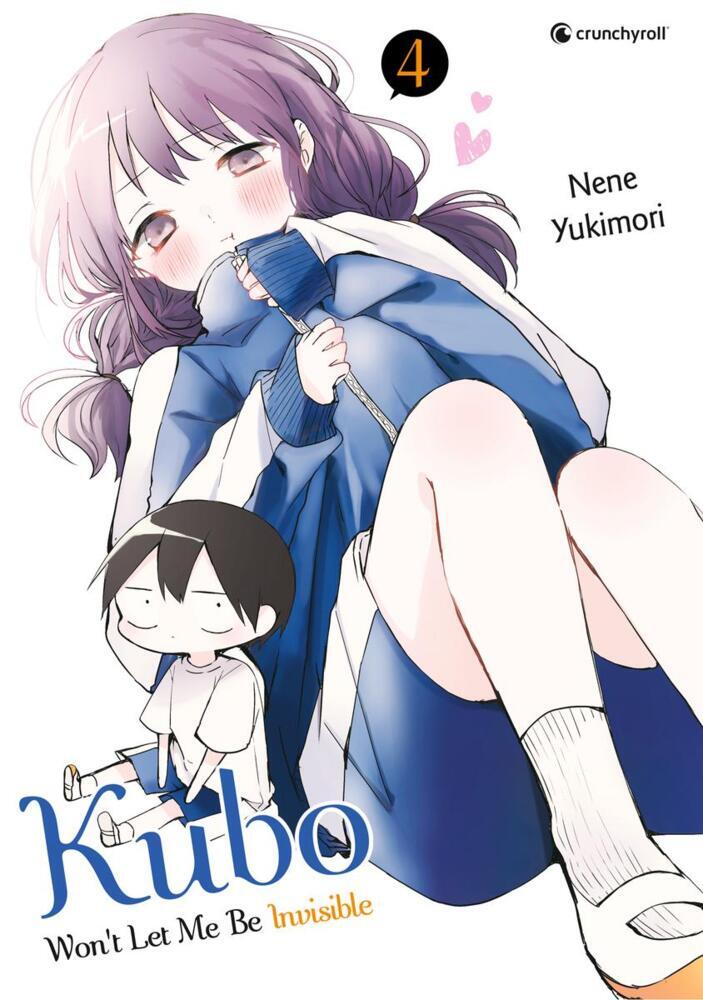 Kubo Won't Let Me Be Invisible - Band 4 (Nene Yukimori)