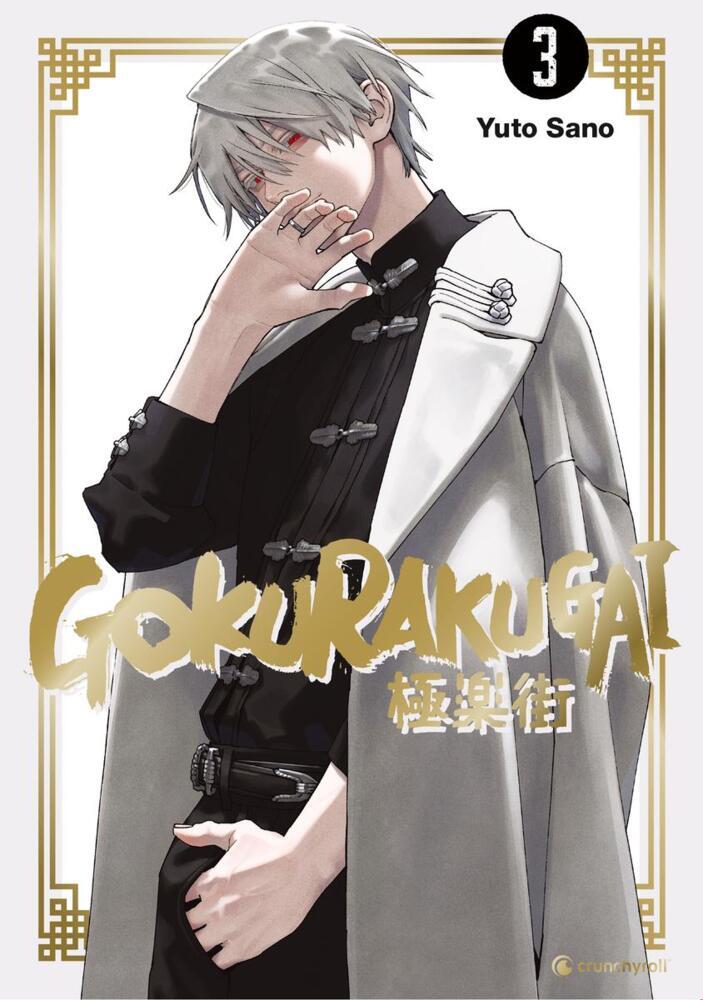 Gokurakugai - Band 3 (Yuto Sano)