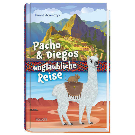 Pacho & Diegos unglaubliche Reise (Hanna Adamczyk)
